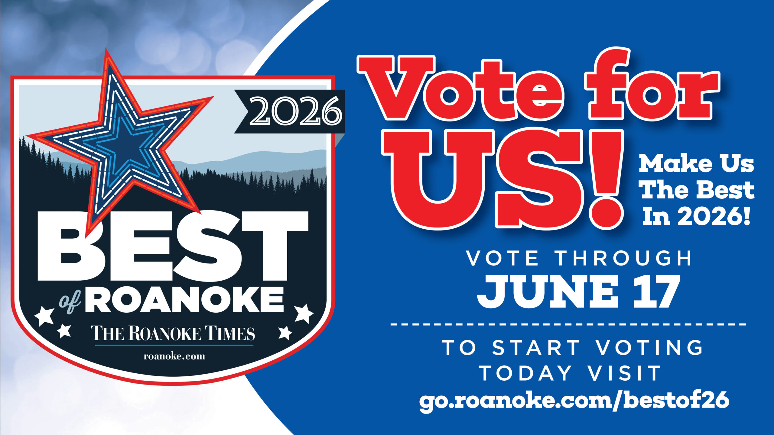 Campaign poster urging voting: large 'Vote for Us!' in red on blue with a star emblem and 'Best of Roanoke' branding.